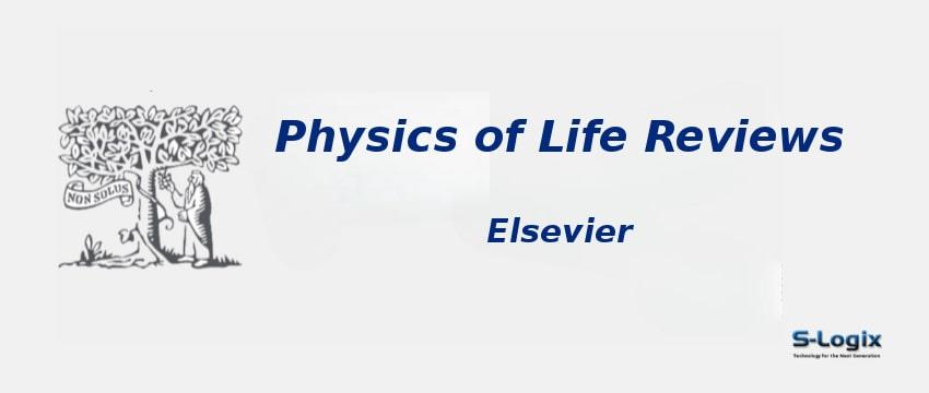 Physics of Life Reviews