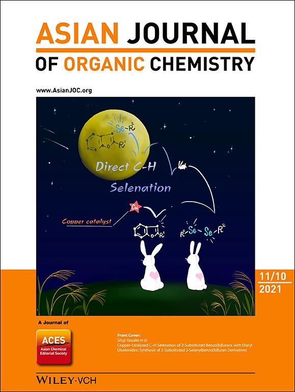 Asian Journal of Organic Chemistry